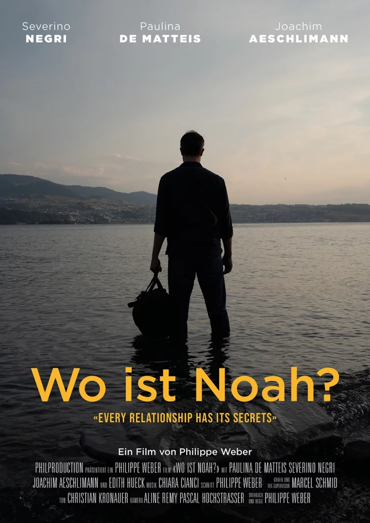 Paulina De Matteis Severino Negri Joachim Aeschlimann Plakat Wo ist Noah von Philippe Weber